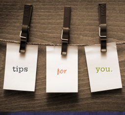 tips for you