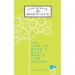 5 minute moms club 5 minute moms club